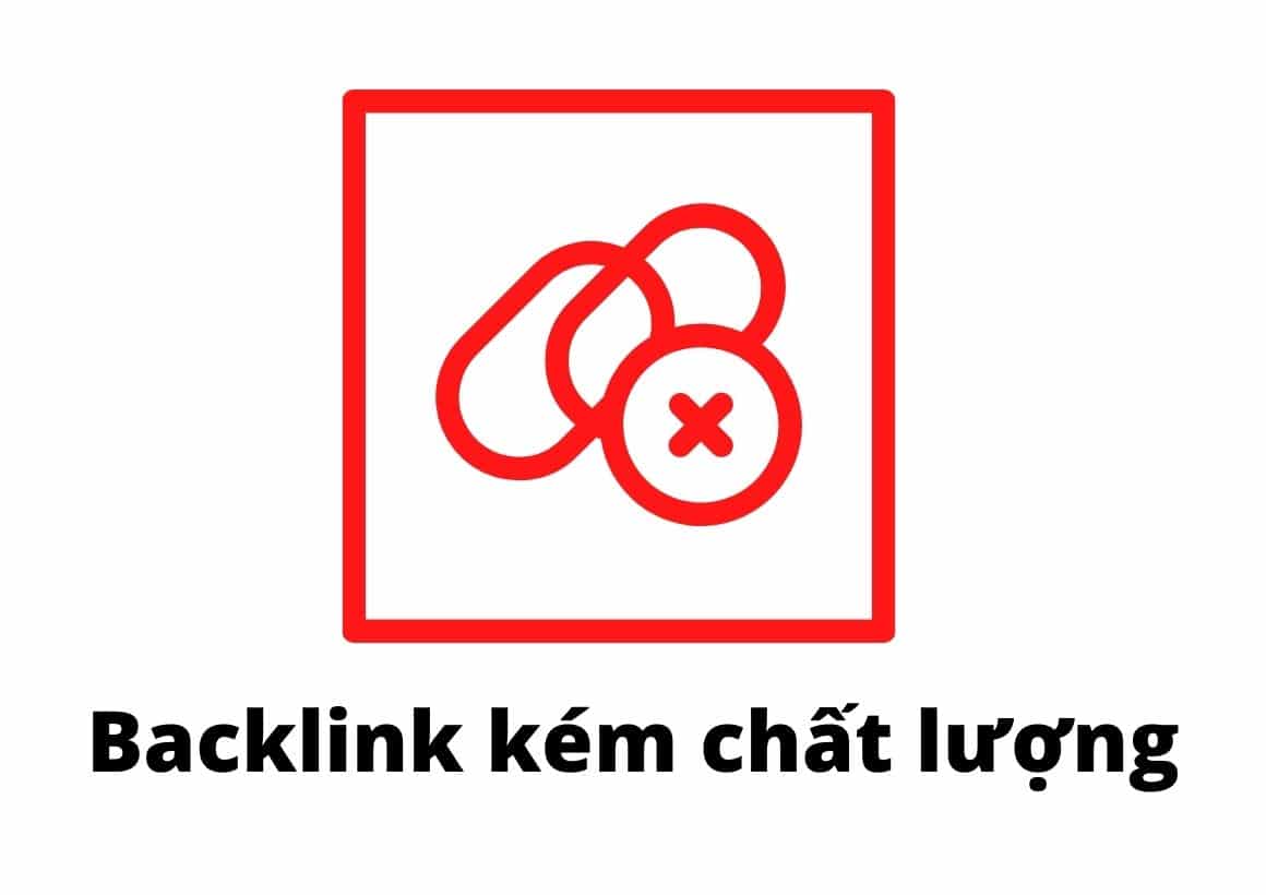 Backlink Kém Chất Lượng Là Gì? Hướng Dẫn Cách Gỡ Bỏ Backlink Xấu Và Cách Khai Báo Disavow Link Cho Google