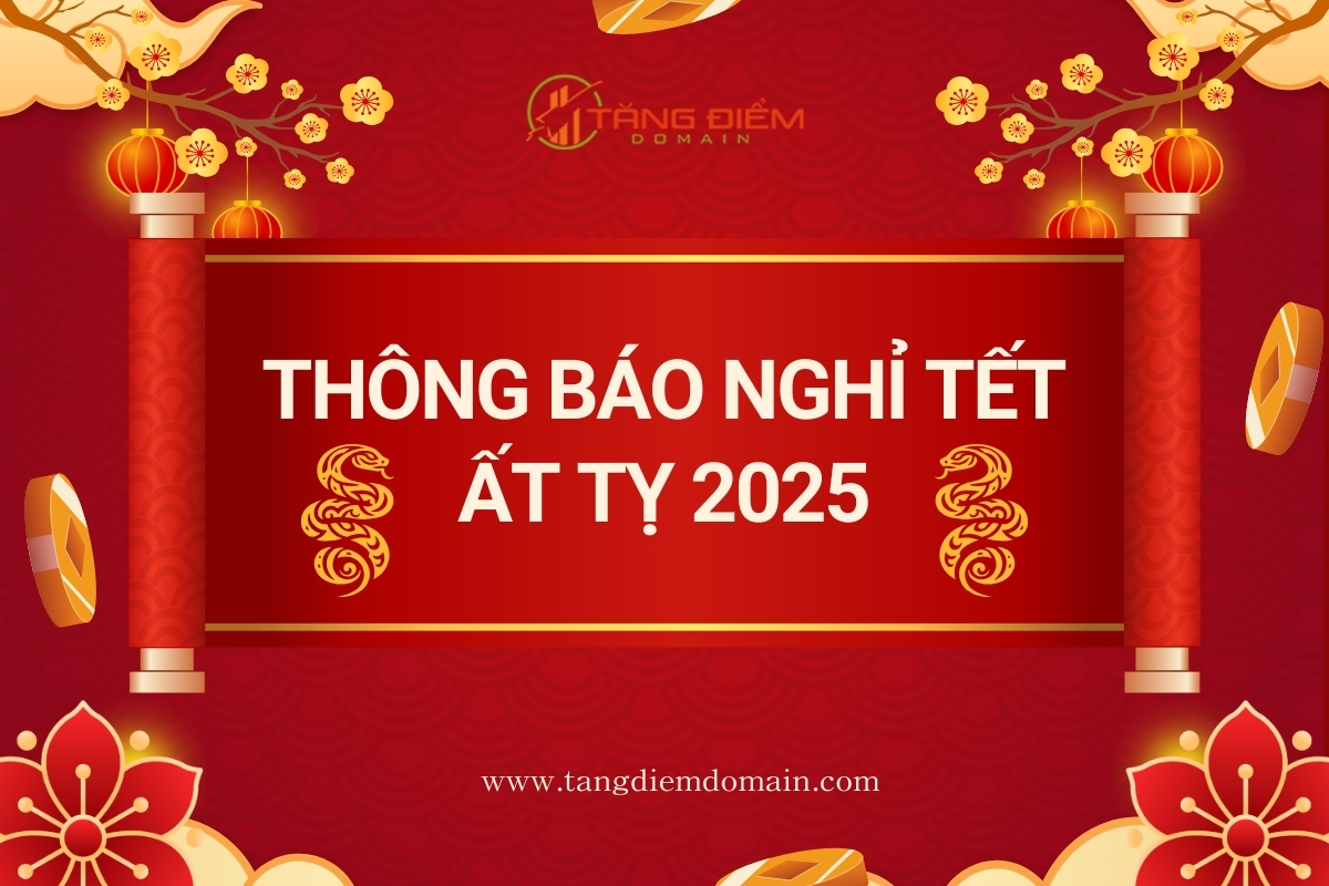 Thông báo nghỉ tết ất tỵ 2025