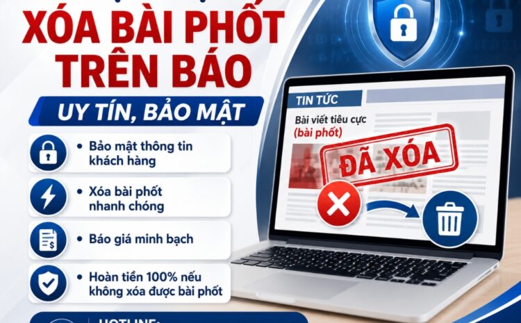 Dịch vụ xóa bài phốt trên báo